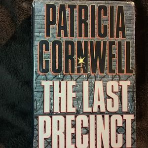 Patricia Cornwell The Last Precinct . Hard back book with cover .